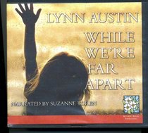 While We're Far Apart (Audio CD) (Unabridged)