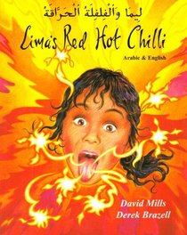 Lima's Red Hot Chilli in Arabic and English (Multicultural Settings) (English and Arabic Edition)