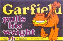 Garfield Pulls His Weight (Garfield (Numbered Sagebrush))