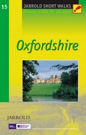 Oxfordshire: Leisure Walks for All Ages (Pathfinder Short Walks)