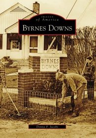 BYRNES DOWNS (SC) (Images of America