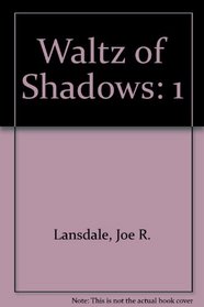Waltz of Shadows