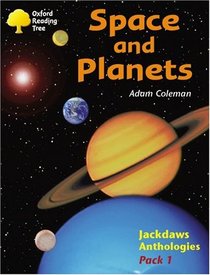 Oxford Reading Tree: Stages 8-11: Jackdaws: Pack 1: Space and Planets