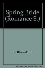 Spring Bride