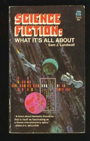 Science Fiction What Its All About