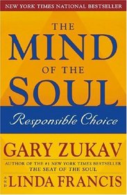 The Mind of the Soul : Responsible Choice