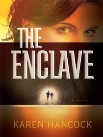 The Enclave (Thorndike Press Large Print Christian Mystery)