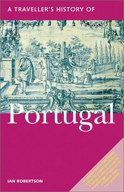 A Traveller's History of Portugal (Traveller's History)