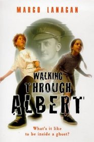 Walking Through Albert