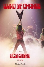 Wind of Change: The Scorpions Story