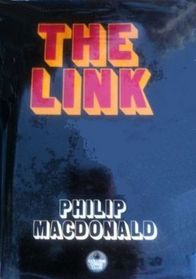 The Link (Anthony Gethryn, Bk 2)