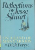 Reflections of Jesse Stuart: On a land of many moods