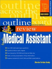 Prentice Hall Health Outline Review for the Medical Assistant (2nd Edition)