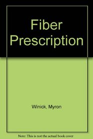 The Fiber Prescription