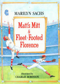 Matt's Mitt  Fleet-Footed Florence