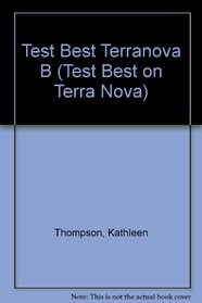 Test Best Terranova B (Test Best on Terra Nova)