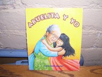 Abuelita y Yo