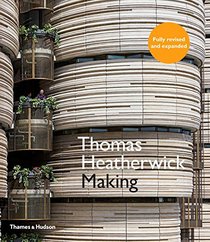 Thomas Heatherwick: Making