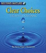 Clear Choices: The Water You Drink (Second Nature)
