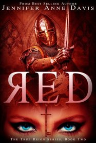 Red (The True Reign Series, Book 2) (Volume 2)