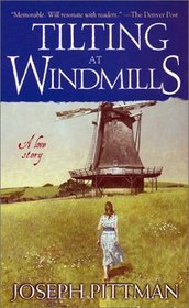 Tilting at Windmills