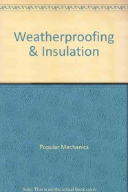 Weatherproofing & Insulation