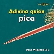 Adivina quien pica / Guess Who Stings (Book Worms: Adivina Quien / Guess Who) (Spanish Edition)