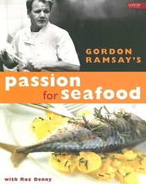 Passion for Seafood (Conran Octopus Cookery S.)