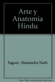 Arte y Anatomia Hindu (Spanish Edition)
