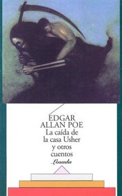La Caida de la Casa Usher y Otros Cuentos (Biblioteca Clasica y Contemporanea)