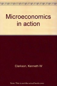 Microeconomics in action