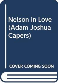 Nelson in Love (Adam Joshua Capers, No 9)