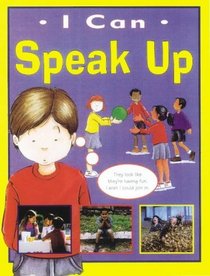 Speak Up (I Can)
