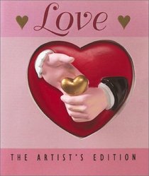 Love (Artist's Edition) A Mini Book