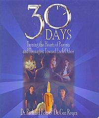 30 days: Turning the hearts of parents and teenagers toward each other