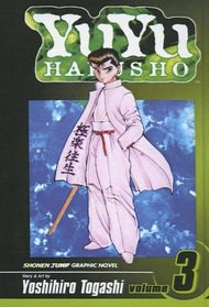 Yuyu Hakusho: In the Flesh (Yuyu Hakusho (Prebound))