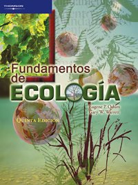 Fundamentos de ecologia/ Fundamentals of Ecology (Spanish Edition)