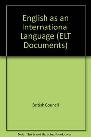 English As an International Language (English Language Teaching Documents)