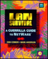 Lan Survival: A Guerilla Guide to Netware