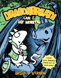 Lair of the Bat Monster, Book 4 (Dragonbreath)