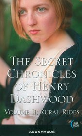The Secret Chronicles of Henry Dashwood II