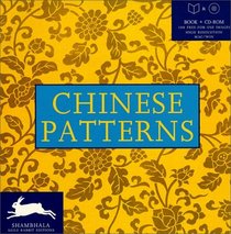 CHINESE PATTERNS W/CD-ROM (Shambahala Agile Rabbit Editions)