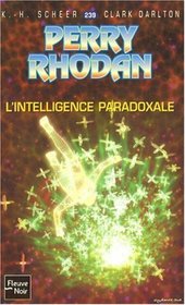 L'intelligence paradoxale (French Edition)