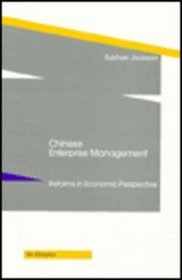 Chinese Enterprise Management: Reforms in Economic Perspective (De Gruyter Studies in Organization)