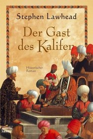 Der Gast des Kalifen