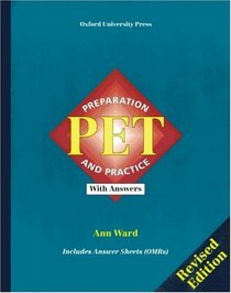 PET, Preparation and Practice, with Answers, Revised edition