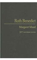 Ruth Benedict: A Humanist in Anthropology (Columbia Classics in Anthropology)