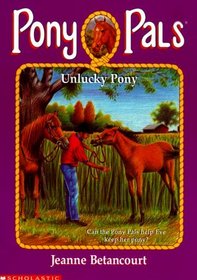 Unlucky Pony (Pony Pals)