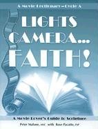 Lights, Camera, Faith...! A Movie Lectionary, Cycle A