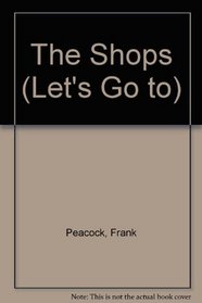 The Shops (Let's Go to)
